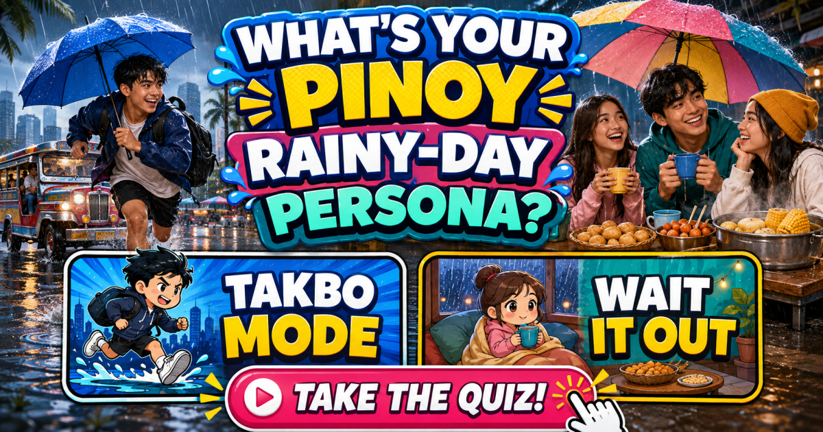 What’s Your Pinoy Rainy-Day Persona interactive game poster with two choices and a take the quiz button