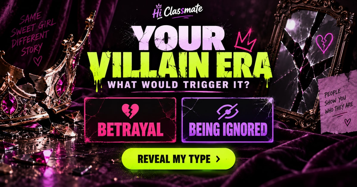 Villain Era personality quiz with Betrayal and Being Ignored choices